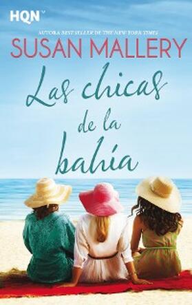 Mallery |  Las chicas de la bahía | eBook | Sack Fachmedien