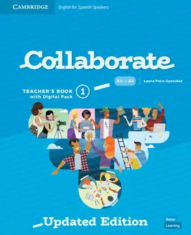 Peco González |  Collaborate Level 1 Teachers Book with Digital Pack English for Spanish Speakers Updated | Buch |  Sack Fachmedien