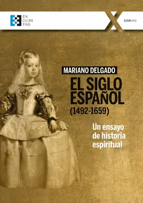 Delgado | El Siglo Español (1492-1659) | E-Book | sack.de