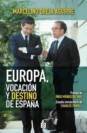 Oreja Aguirre |  Europa, vocación y destino de España | eBook | Sack Fachmedien