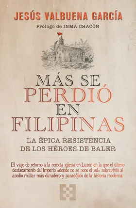 Valbuena García |  Más se perdió en Filipinas | eBook | Sack Fachmedien