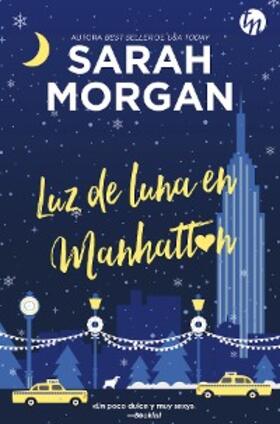 Morgan |  Luz de luna en Manhattan | eBook | Sack Fachmedien