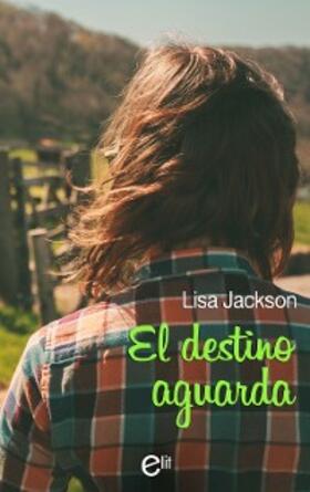 Jackson |  El destino aguarda | eBook | Sack Fachmedien