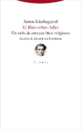 Kierkegaard |  El libro sobre Adler | eBook | Sack Fachmedien