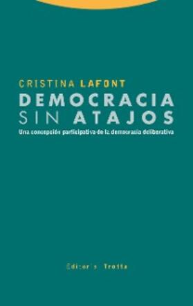 Lafont |  Democracia sin atajos | eBook | Sack Fachmedien