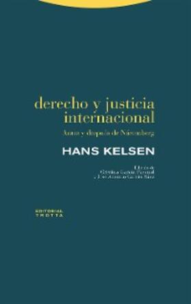Kelsen / García Pascual / García Sáez |  Derecho y justicia internacional | eBook | Sack Fachmedien