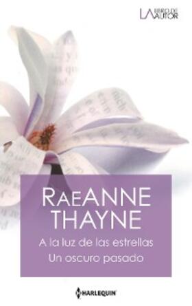 Thayne |  A la luz de las estrellas - Un oscuro pasado | eBook | Sack Fachmedien