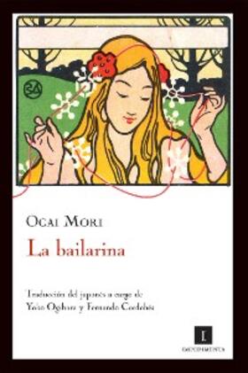 Mori |  La bailarina | eBook | Sack Fachmedien