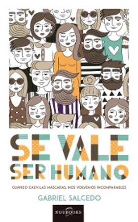 Salcedo |  Se vale ser humano | eBook | Sack Fachmedien