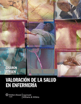 Jensen |  Valoración de la Salud En Enfermería: Una Guía Para La Práctica | Buch |  Sack Fachmedien