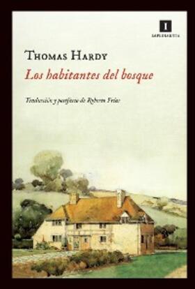 Hardy |  Los habitantes del bosque | eBook | Sack Fachmedien