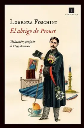 Foschini |  El abrigo de Proust | eBook | Sack Fachmedien