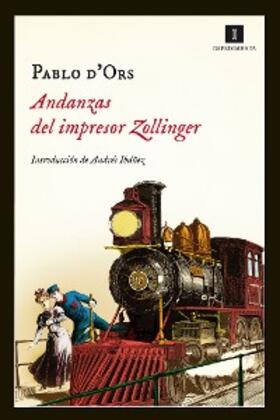 d'Ors |  Andanzas del impresor Zollinger | eBook | Sack Fachmedien