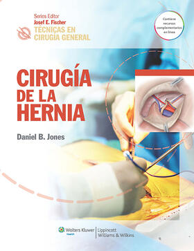 Jones |  Técnicas En Cirugía General. Cirugía de la Hernia | Buch |  Sack Fachmedien