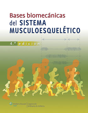 Nordin / Frankel |  Bases biomecánicas del sistema musculoesquelético | Buch |  Sack Fachmedien