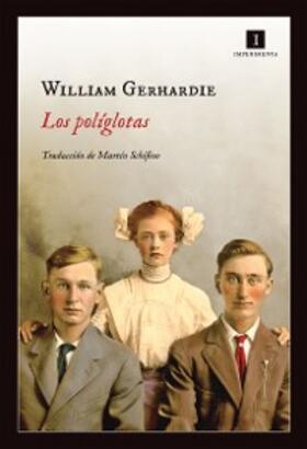 Gerhardie |  Los políglotas | eBook | Sack Fachmedien