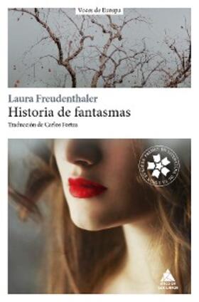 Freudenthaler |  Historia de fantasmas | eBook | Sack Fachmedien