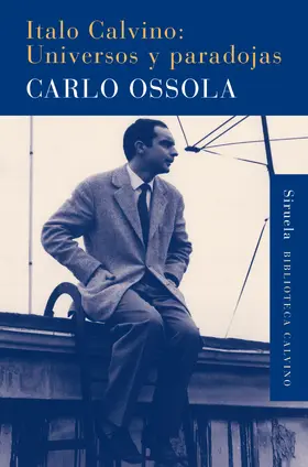 Ossola |  Italo Calvino: Universos y paradojas | eBook | Sack Fachmedien