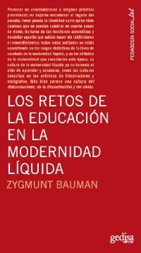 Bauman |  Los retos de la educación en la modernidad líquida | eBook | Sack Fachmedien