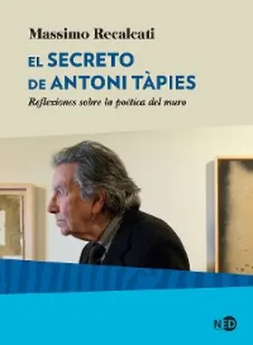 Recalcati |  El secreto de Antoni Tàpies | eBook | Sack Fachmedien