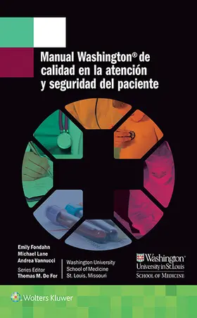 Fondahn / De Fer / Lane |  Manual Washington de calidad en la atención y seguridad del paciente | Buch |  Sack Fachmedien