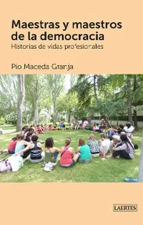 Maceda Granja |  Maestras y maestros de la democracia | eBook | Sack Fachmedien