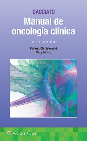 Chmielowski / Territo |  Casciato. Manual de oncología clínica | Buch |  Sack Fachmedien