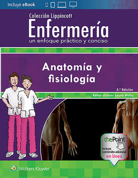  Coleccion Lippincott Enfermeria. Un enfoque practico y conciso: Anatomia y fisiologia | Buch |  Sack Fachmedien