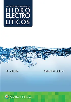 Schrier | Trastornos renales e hidroelectrolíticos | Buch | 978-84-17033-64-4 | sack.de