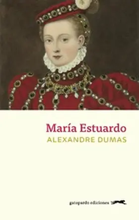 Dumas |  María Estuardo | eBook | Sack Fachmedien