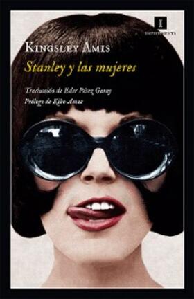 Amis |  Stanley y las mujeres | eBook | Sack Fachmedien