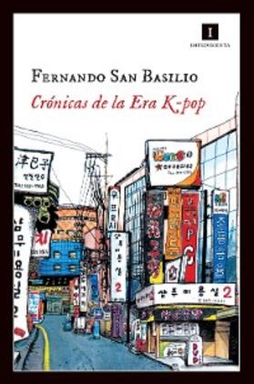 San Basilio Pardo |  Crónicas de la Era K-pop | eBook | Sack Fachmedien