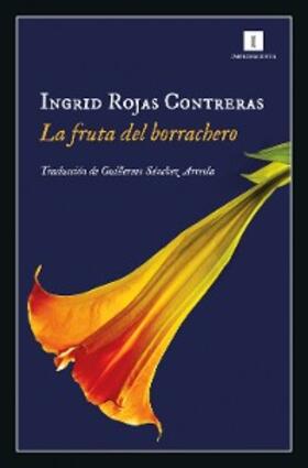 Rojas Contreras |  La fruta del borrachero | eBook | Sack Fachmedien