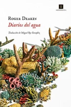 Deakin |  Diarios del agua | eBook | Sack Fachmedien