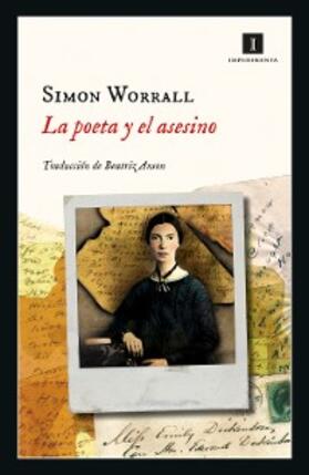 Worrall |  La poeta y el asesino | eBook | Sack Fachmedien