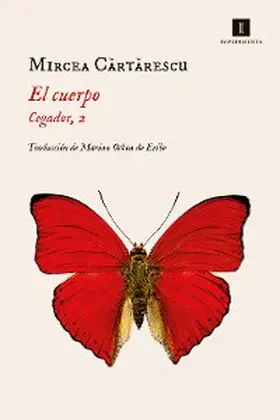 Cartarescu |  El cuerpo | eBook | Sack Fachmedien