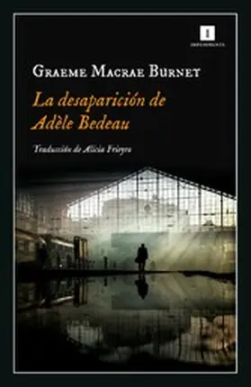 Macrae |  La desaparición de Adèle Bedeau | eBook | Sack Fachmedien