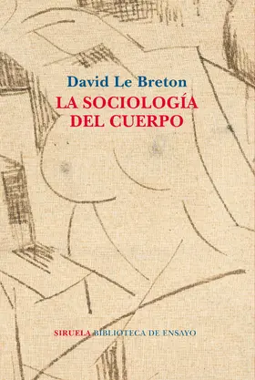 Le Breton |  La sociología del cuerpo | eBook | Sack Fachmedien