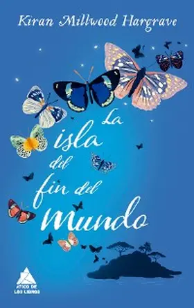 Hargrave |  La isla del fin del mundo | eBook | Sack Fachmedien