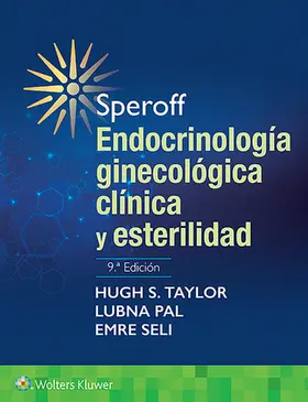 Sell / Taylor / Pal |  Speroff. Endocrinologia ginecologica clinica y esterilidad | Buch |  Sack Fachmedien