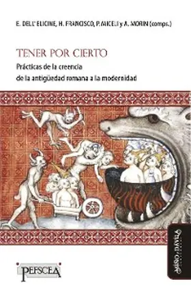 Dell'Elicine / Del Olmo / Cavallero |  Tener por cierto | eBook | Sack Fachmedien