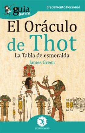 Green |  GuíaBurros El Oráculo de Thot | eBook | Sack Fachmedien