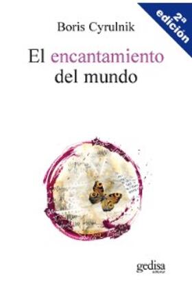 Cyrulnik |  El encantamiento del mundo | eBook | Sack Fachmedien