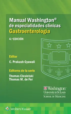 Gyawali |  Manual Washington de especialidades clínicas. Gastroenterología. 4ª ed. | Buch |  Sack Fachmedien