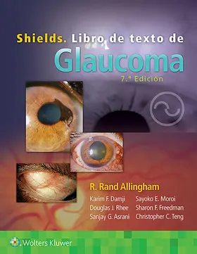 Allingham / Moroi / Shields | Shields. Libro de texto de Glaucoma | Buch | 978-84-18257-85-8 | sack.de