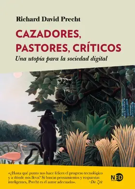 Precht |  Cazadores, pastores, críticos | eBook | Sack Fachmedien