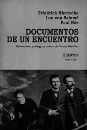 Nietzsche / von Salomé / Rée |  Documentos de un encuentro | eBook | Sack Fachmedien