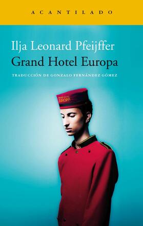 Pfeijffer / Fernández Gómez |  Grand Hotel Europa | eBook | Sack Fachmedien