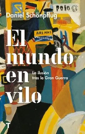 Schönpflug |  El mundo en vilo | eBook | Sack Fachmedien