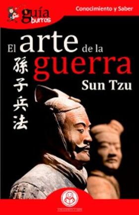 Tzu |  GuíaBurros: El arte de la guerra | eBook | Sack Fachmedien